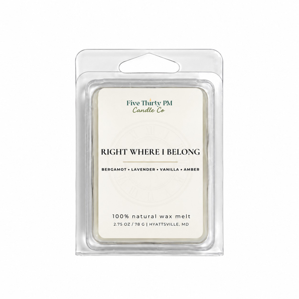 Right Where I Belong wax melt clamshell by Five Thirty PM Candle Co®, featuring soft lavender, bright bergamot, smooth vanilla, and warm amber for a comforting, balanced home fragrance.